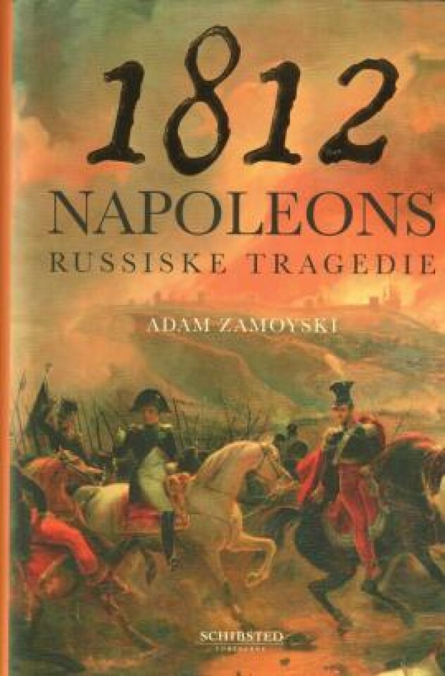 1812 Napoleons russiske tragedie