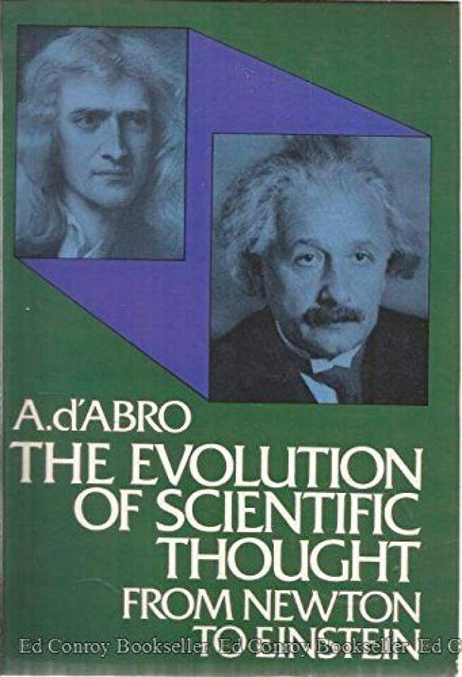 The evolution of scientific thought from Newton to Einstein