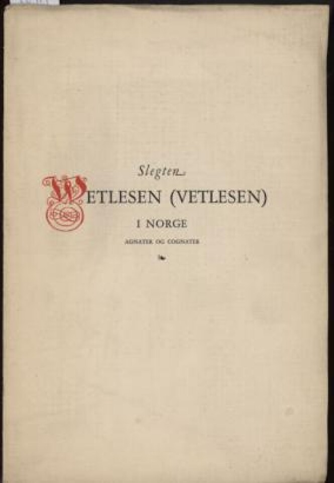 Slegten Wetlesen (Vetlesen) i Norge