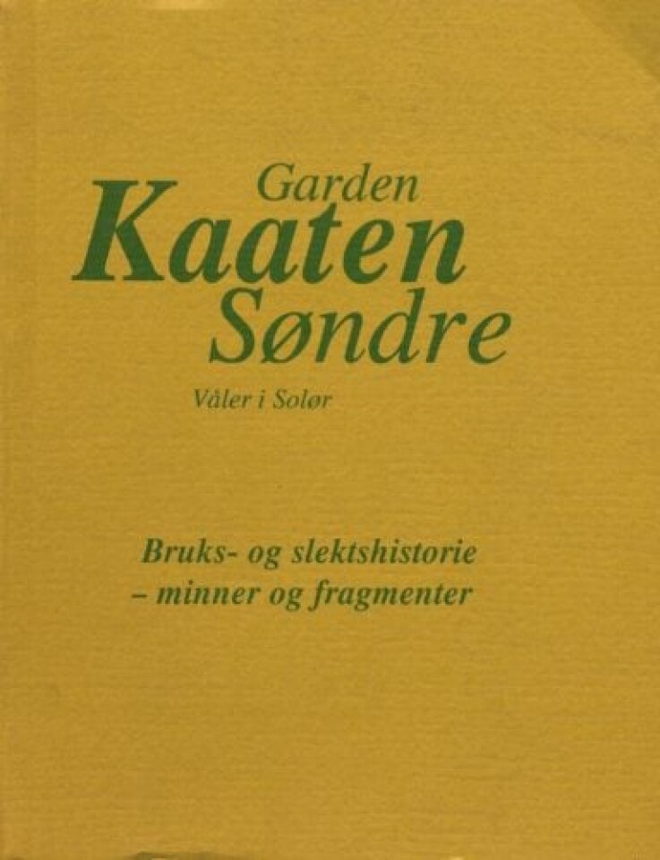 Garden Kaaten Søndre
