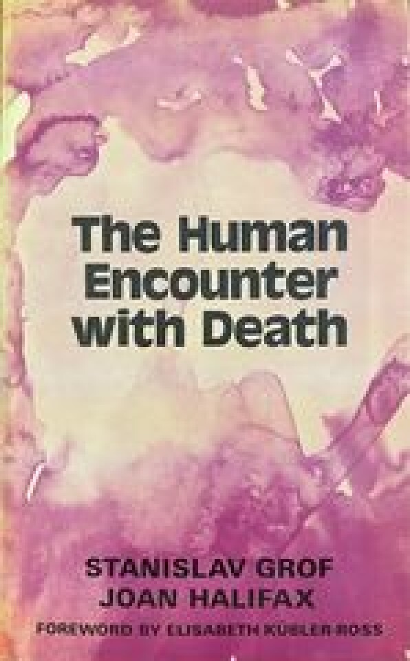The Human Encounter with Death
