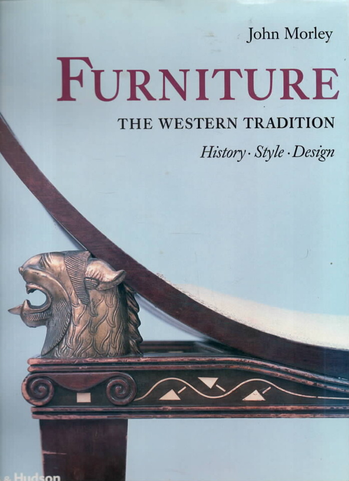 Furniture – The western tradition – History, Style, Design