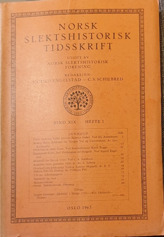 Norsk slektshistorisk tidsskrift - bind XIX hefte 1-4
