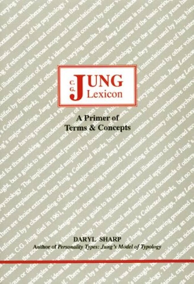 Jung Lexicon: A primer of terms & concepts