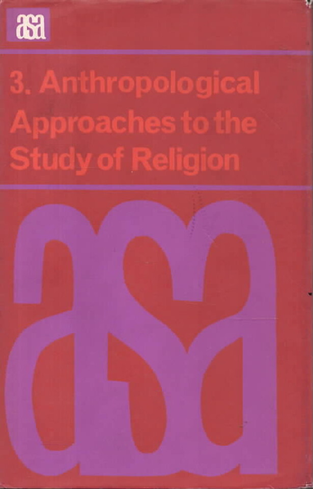 3. Anthropological Approaches to the Study of Religion