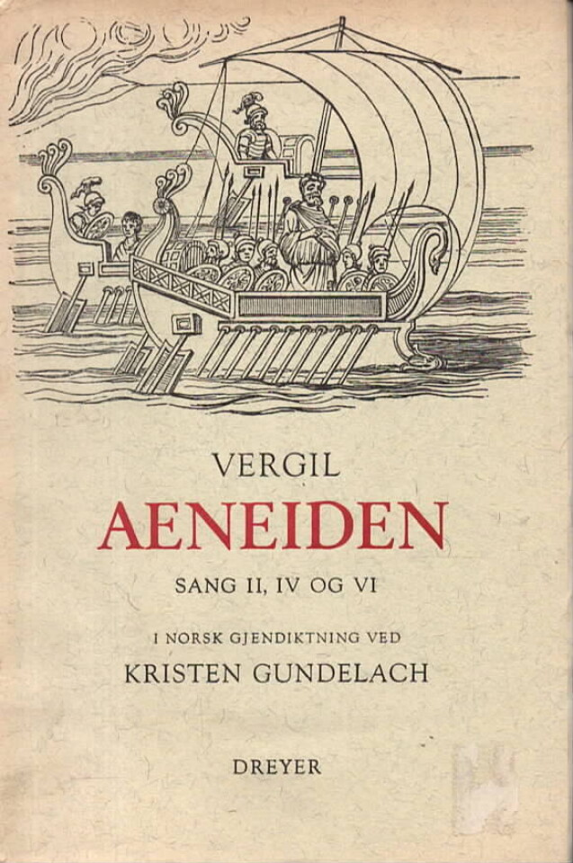 Aeneiden – Sang II, IV og VI