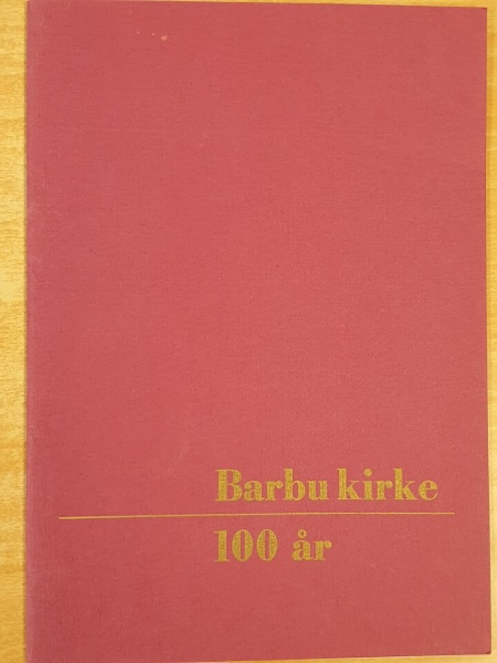 Barbu kirke 100 år