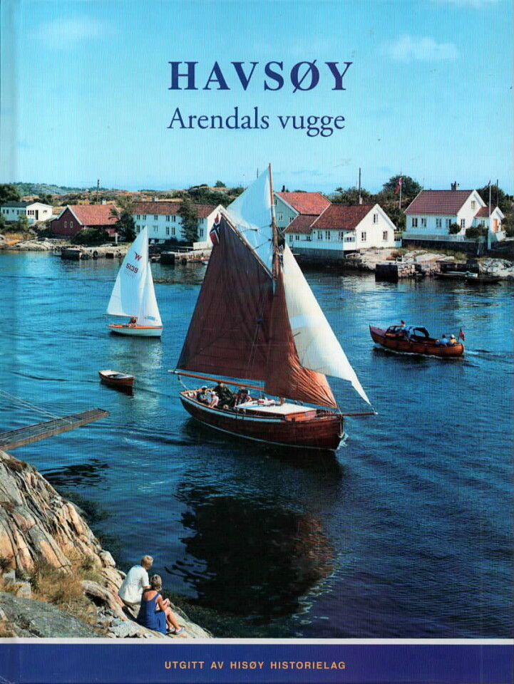 Havsøy – Arendals vugge