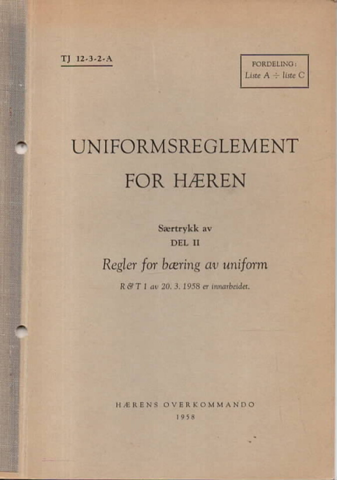 Uniformsreglement for hæren – Særtrykk av del II – Regler for bæring av uniform – 1958