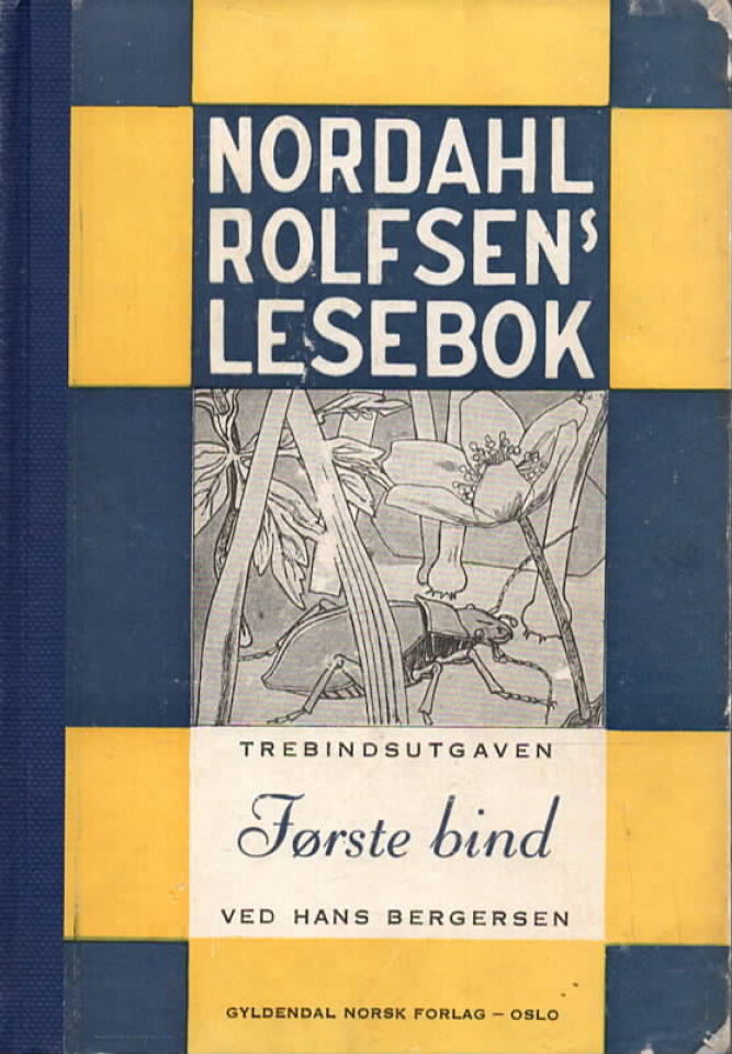 Nordahls Rolfsens lesebok Trebindsutgaven – Første bind