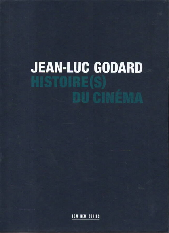 Jean-Luc Godard Historie(s) du Cinéma