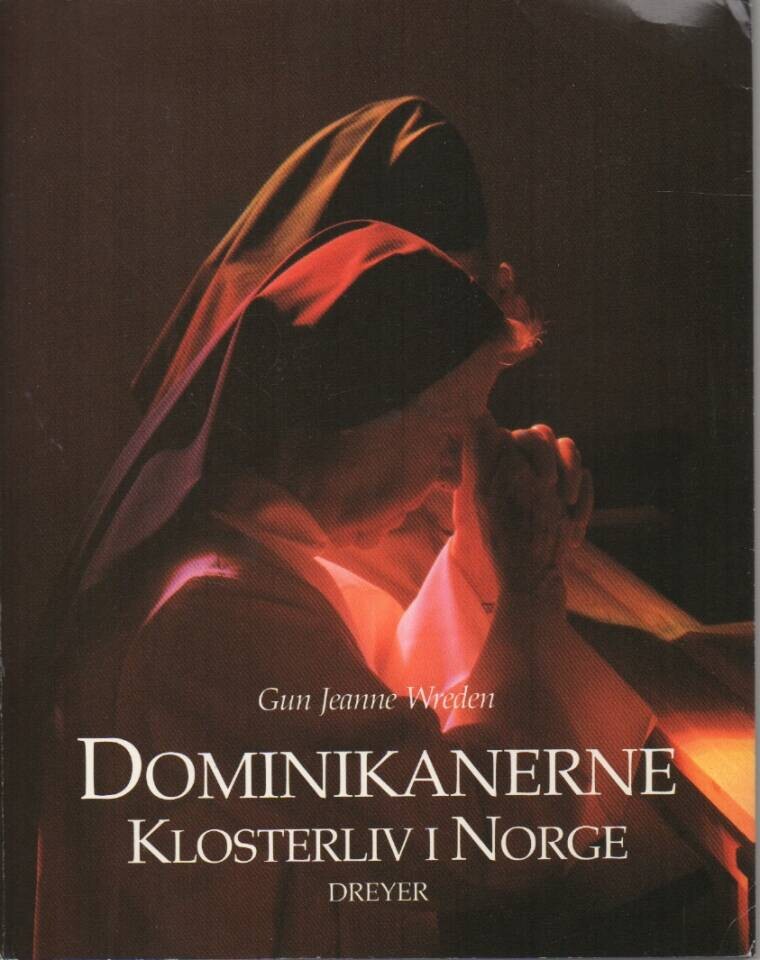 Dominikanerne – klosterliv i Norge 