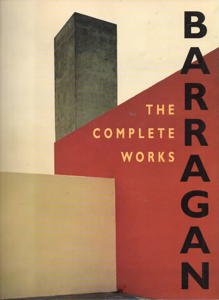 Barragán – The complete works