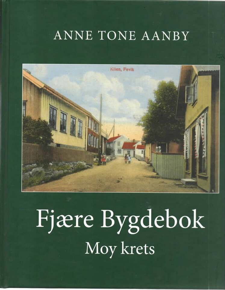 Fjære Bygdebok  –Moy krets