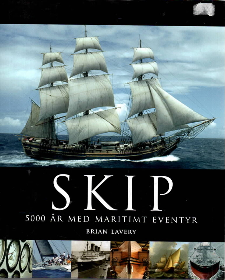 Skip – 5000 år med maritimt eventyr