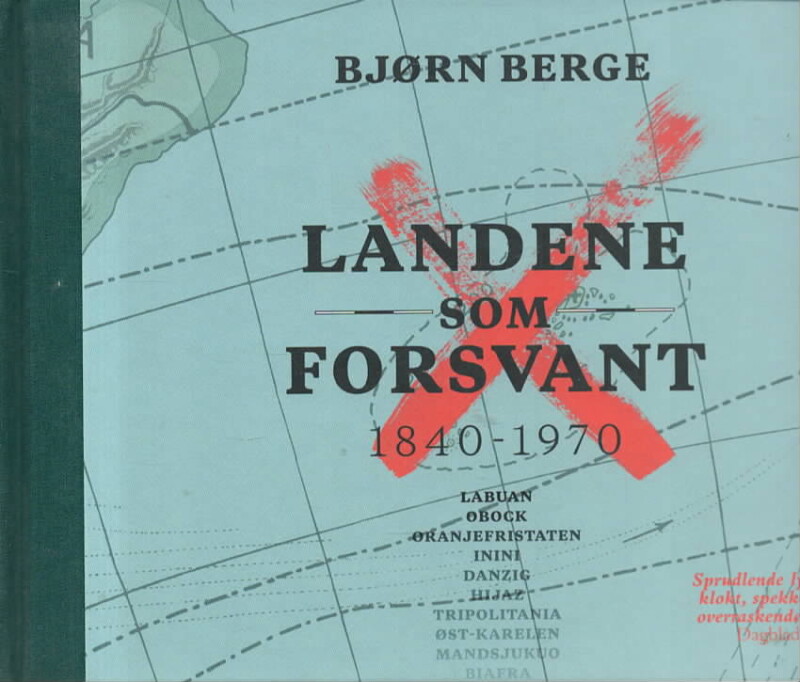 Landene som forsvant 1840–1970