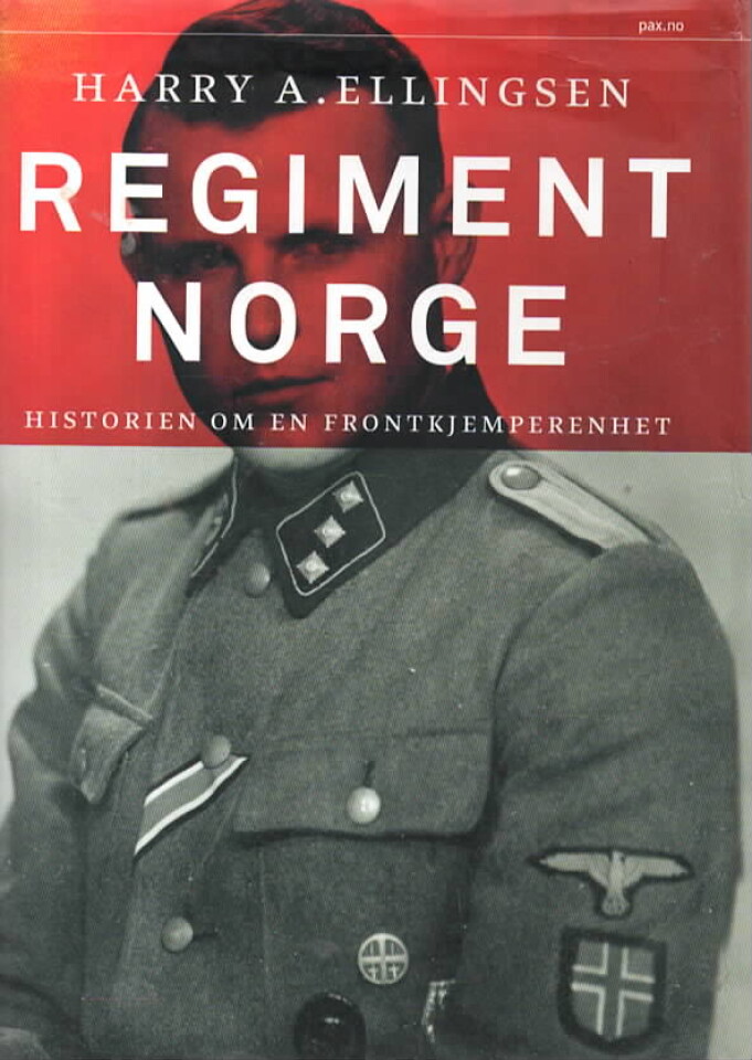 Regimet i Norge – Historien om en frontkjemperenhet