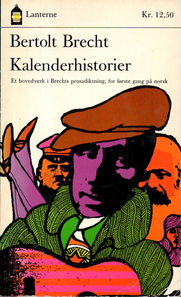 Kalenderhistorier – Et hovedverk i Brechts prosadiktning, for første gang på norsk