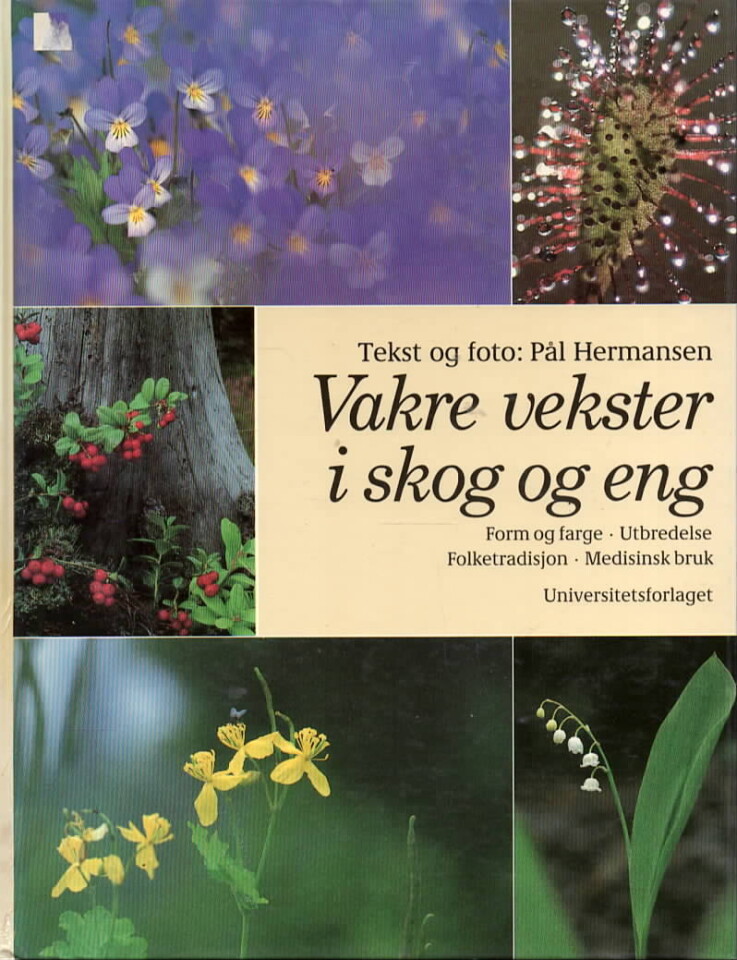 Vakre vekster i skog og eng