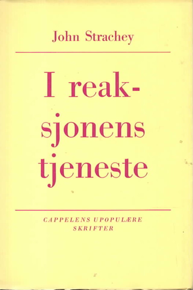 I reaksjonens tjeneste 