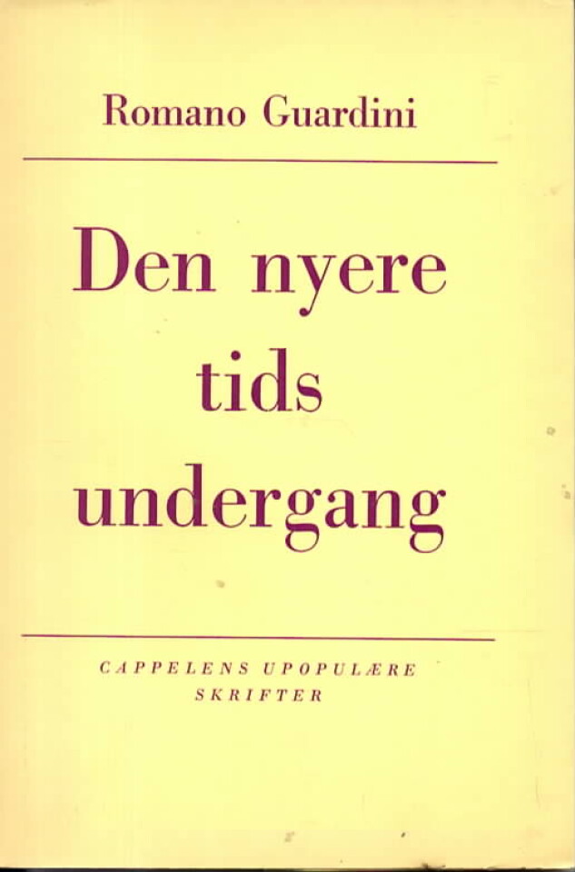 Den nyere tids undergang