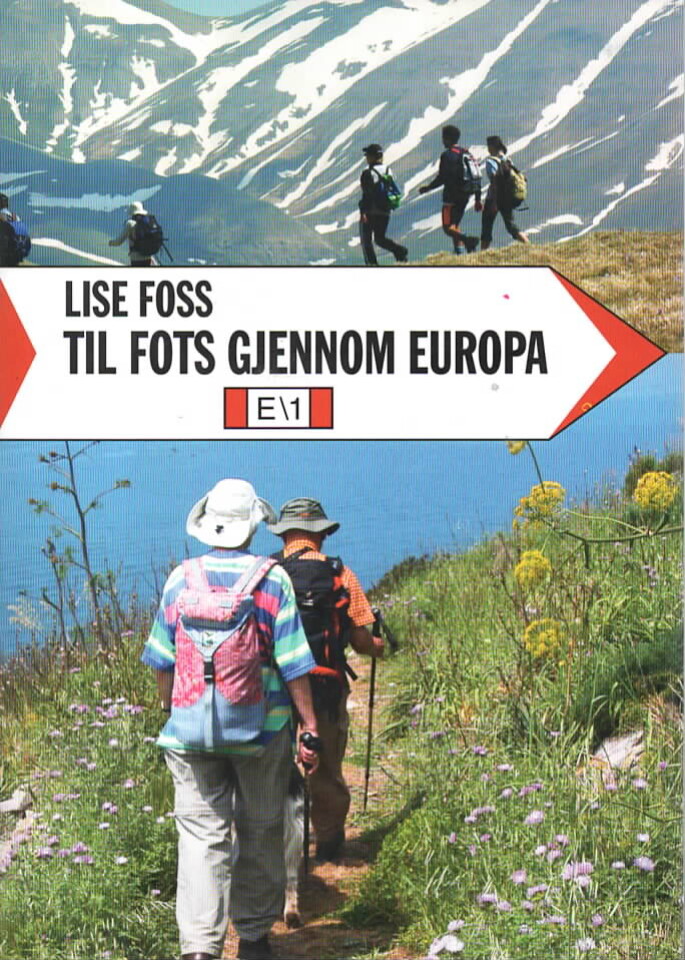 Til fots gjennom Europa