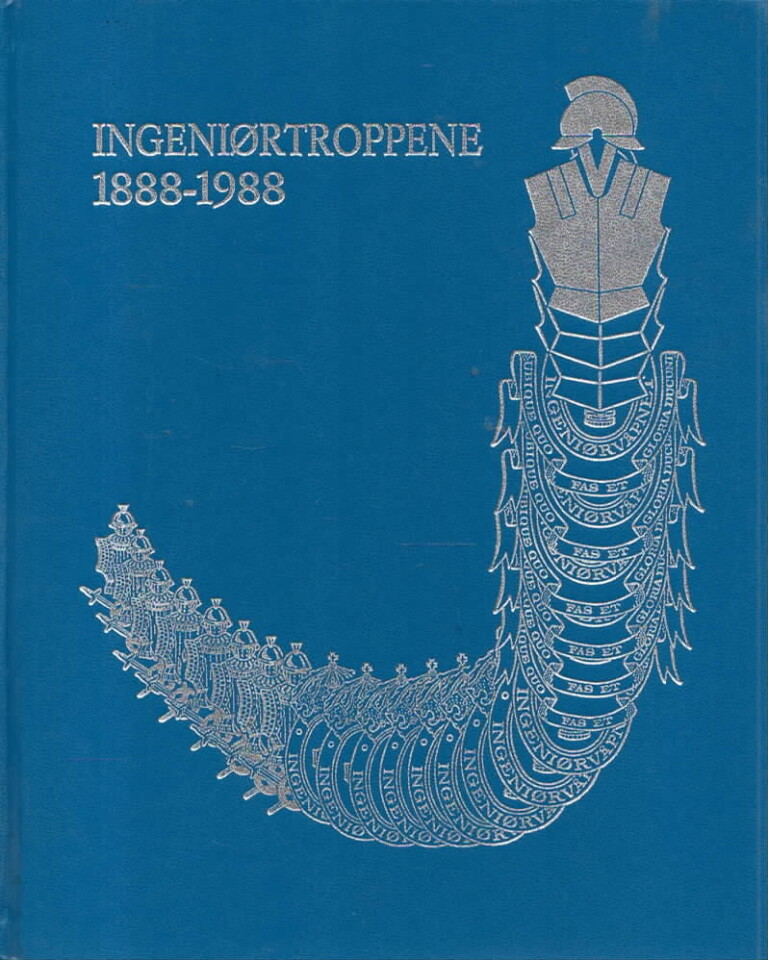 Ingeniørtroppene 1888-1988