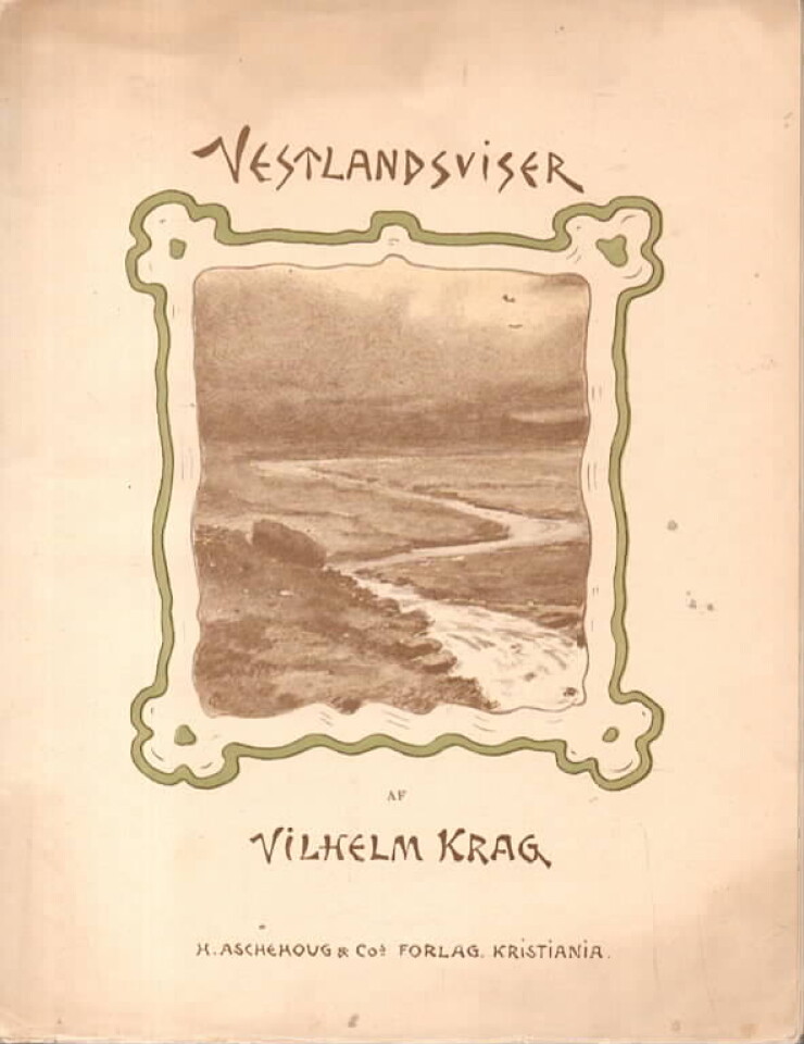 Vestlandsviser – Vilhelm Krag