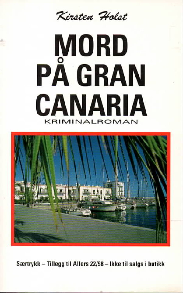 Mord på Gran Canaria – Kriminalroman