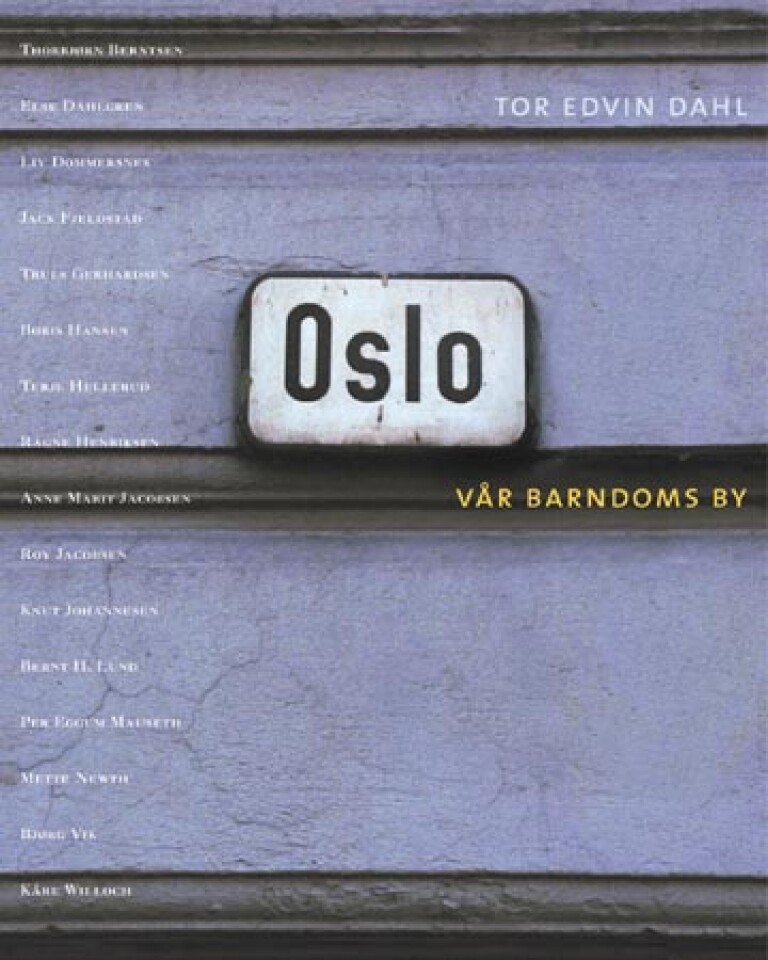 Oslo Vår barndoms by