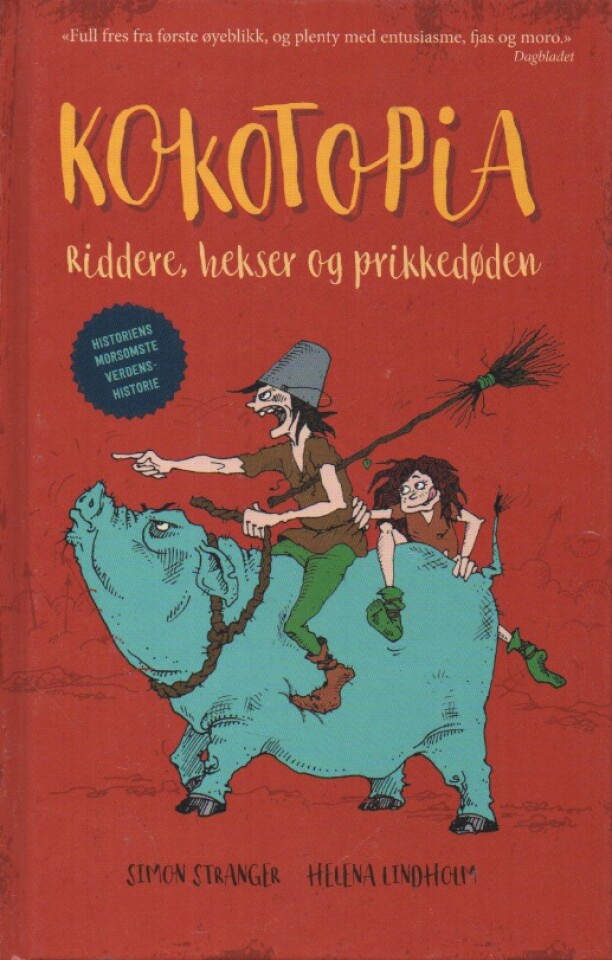 Kokotopia – Riddere, hekser og prikkedøden