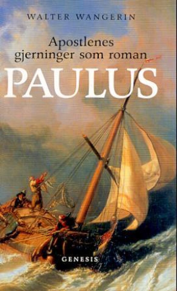 Apostlenes gjerninger som roman PAULUS