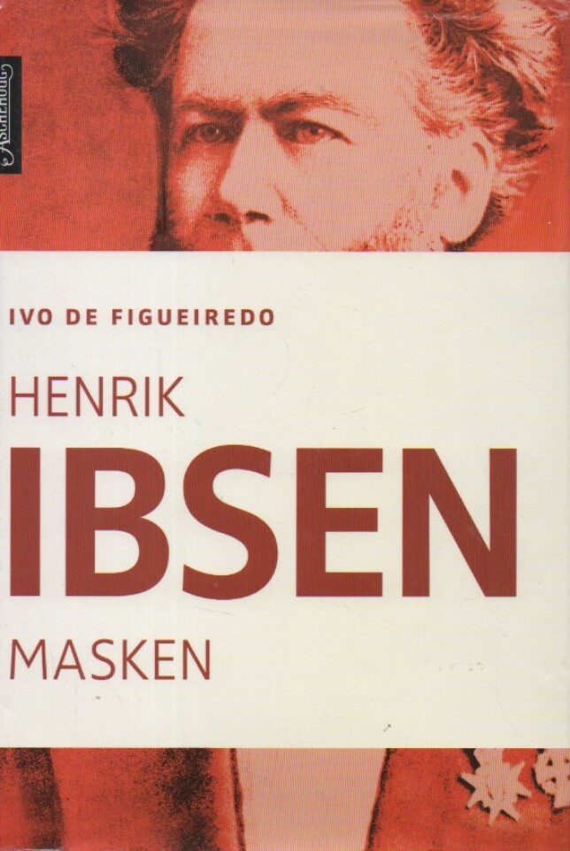 Henrik ibsen – Masken