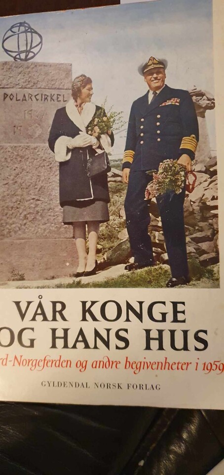 Vår konge og hans hus