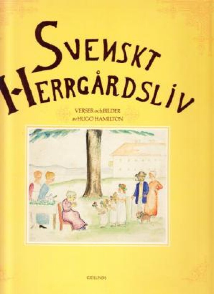 Svensk Herrgårdsliv