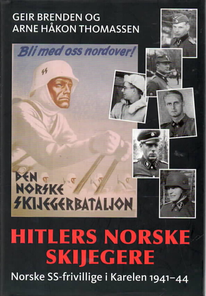Hitlers norske skijegere – Norske SS-frivillige i Karelen 1941-44