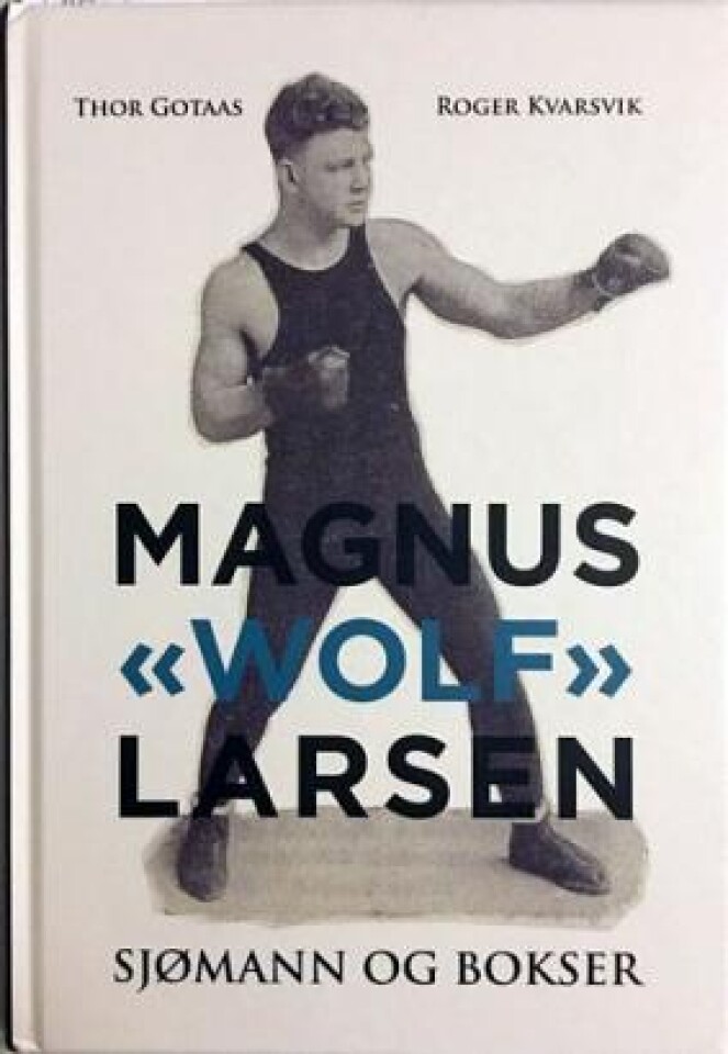 Magnus Wolf Larsen - sjømann og bokser