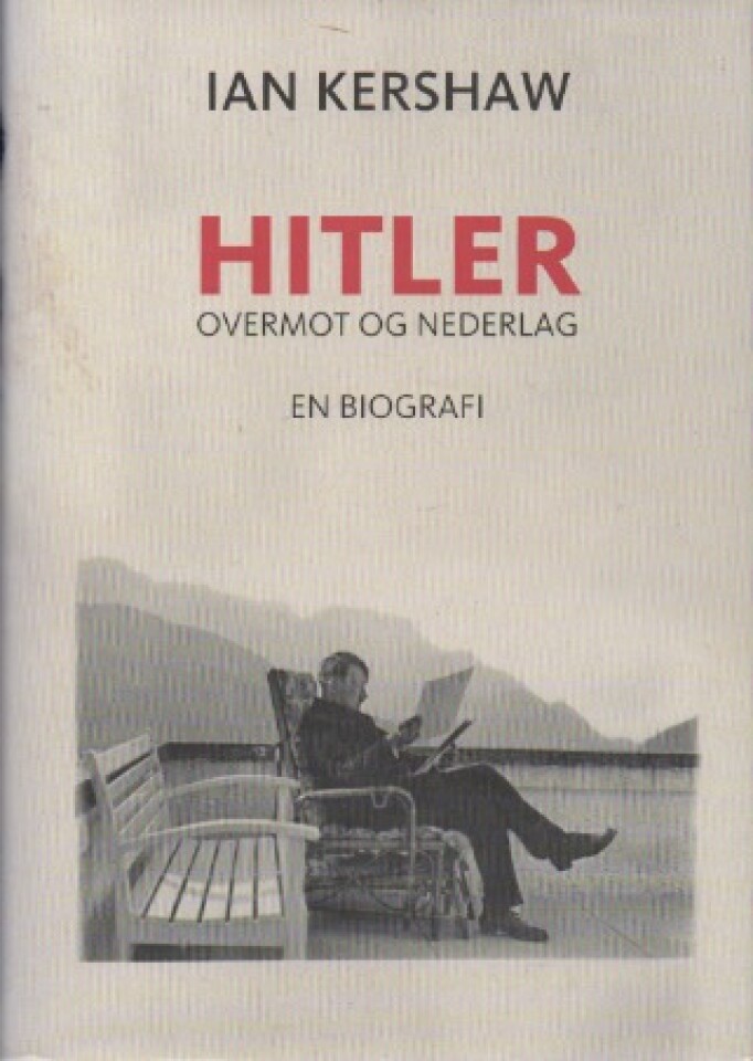 Hitler Overmot og nederlag