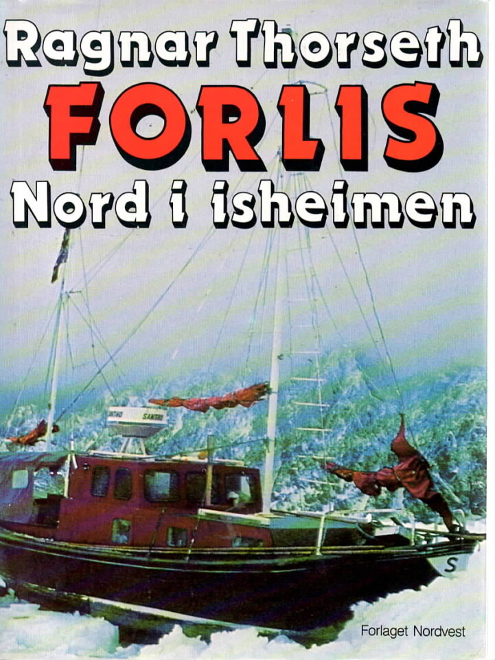 Forlis – Nord i isheimen