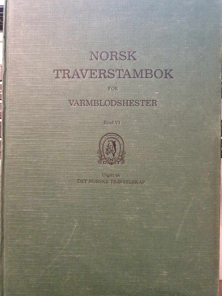 Norsk traverstambok for varmblodshester bind VI