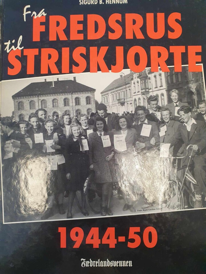 Fra fredsrus til Striskjorte 1944-50