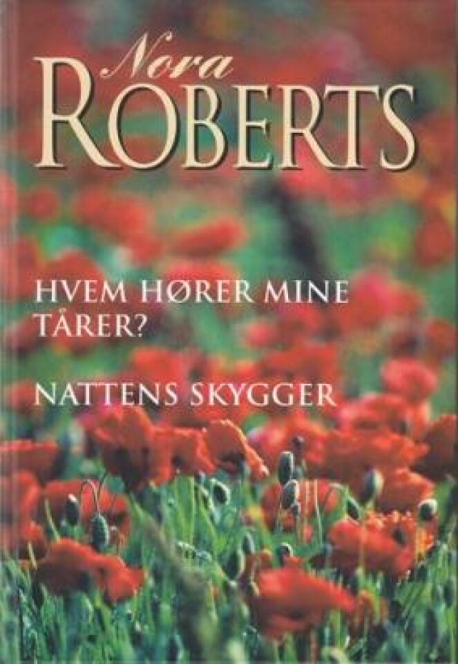 Hvem hører mine tårer? / Nattens skygger