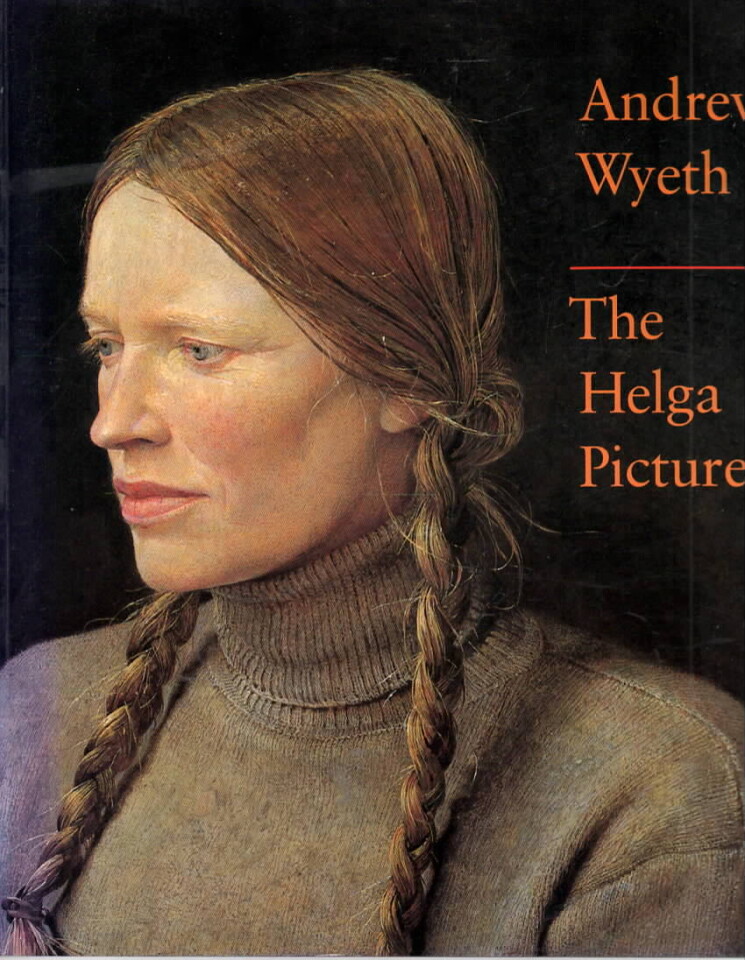 The Helga Pictures – Andrew Wyeth