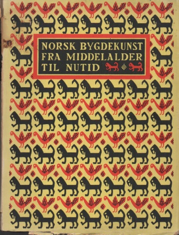 Norsk bygdekunst fra middelalder til nutid