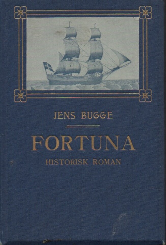 Fortuna – historisk roman fra slutningen av det 18de aarhundrede