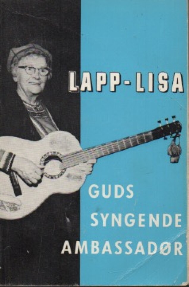 Lapp-Lisa – Guds syngende ambassadør