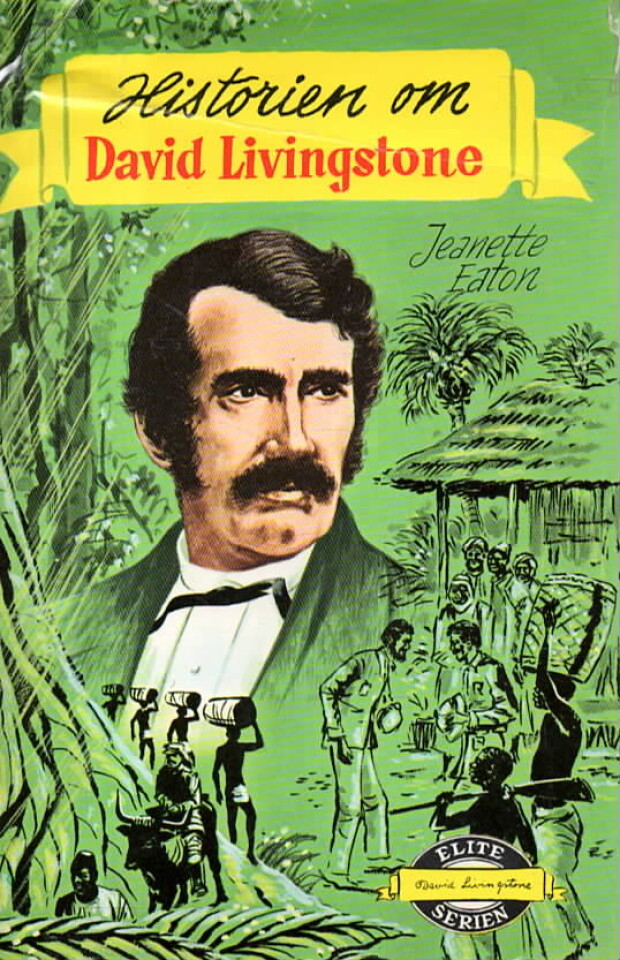 Historien om David Livingstone