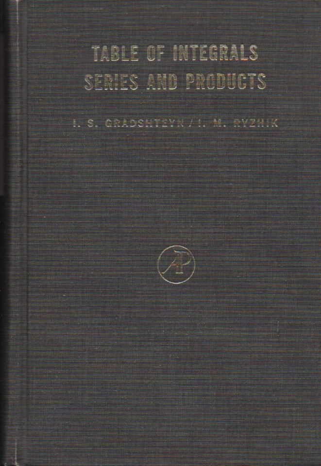 Table of integrals series and products