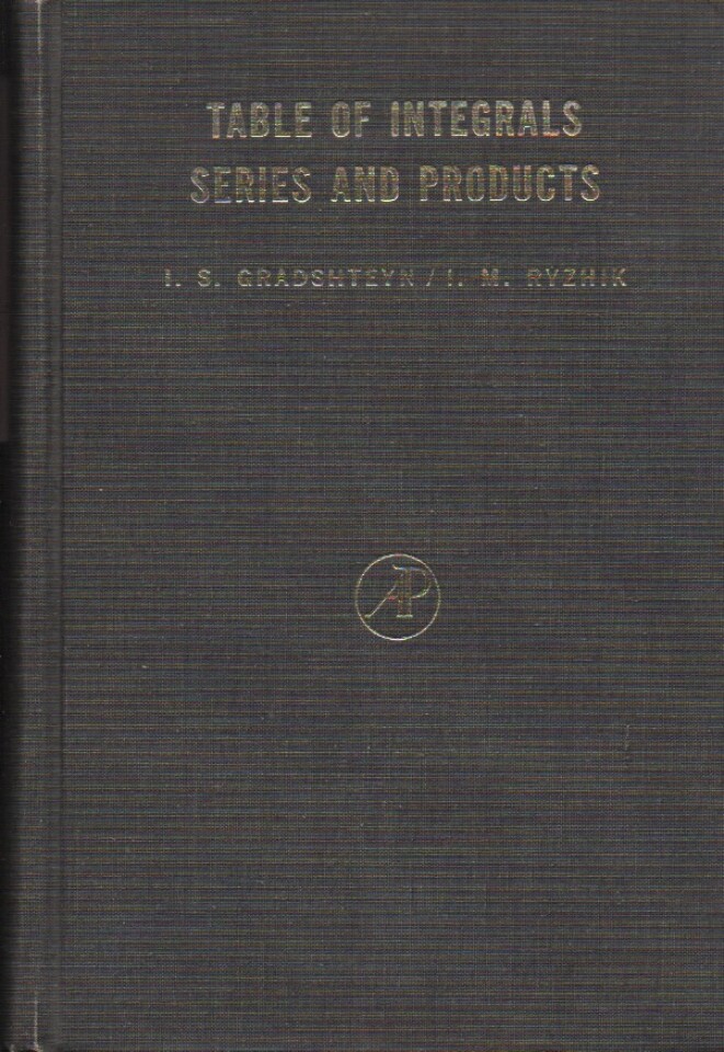 Table of integrals series and products