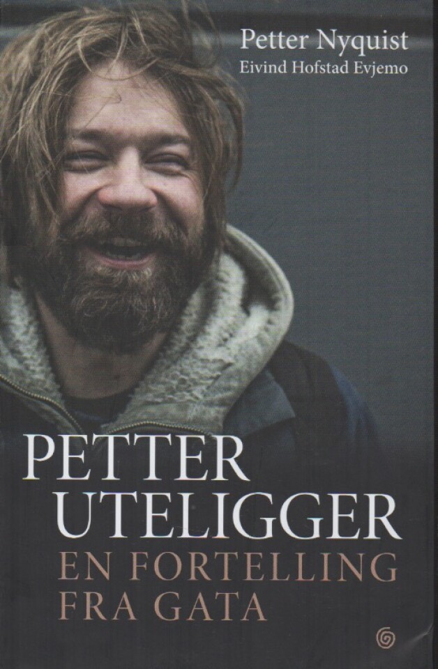 Petter uteligger – en fortelling fra gata